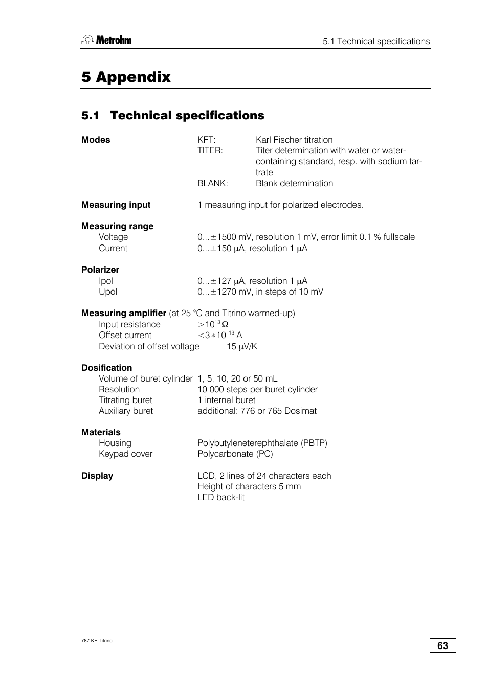 5 appendix, 1 technical specifications | Metrohm 787 KF Titrino User Manual | Page 67 / 83