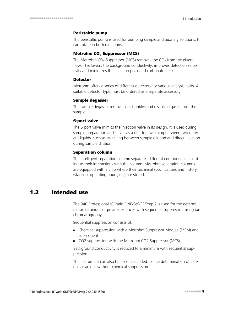 2 intended use, Intended use | Metrohm 940 Professional IC Vario ONE/SeS/PP/Prep 2 User Manual | Page 13 / 130
