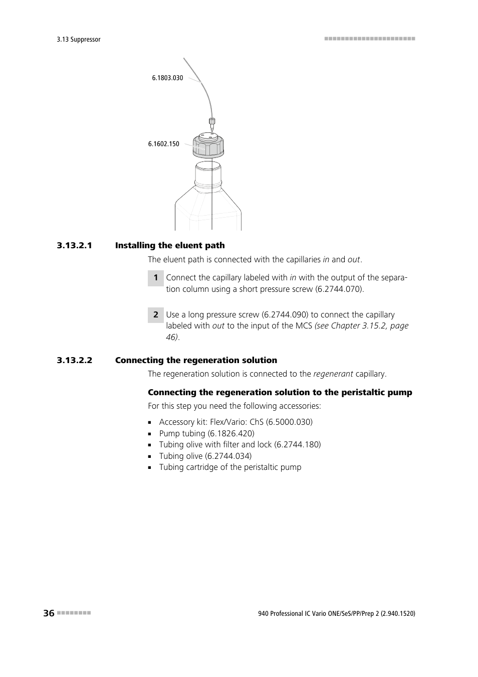 1 installing the eluent path, 2 connecting the regeneration solution | Metrohm 940 Professional IC Vario ONE/SeS/PP/Prep 2 User Manual | Page 46 / 130