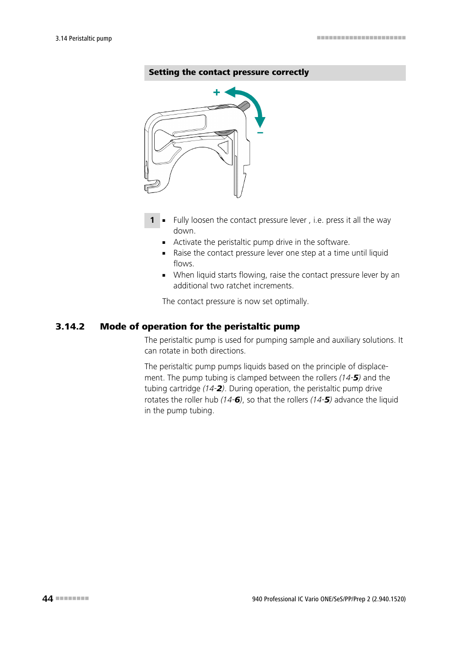 2 mode of operation for the peristaltic pump, Mode of operation for the peristaltic pump | Metrohm 940 Professional IC Vario ONE/SeS/PP/Prep 2 User Manual | Page 54 / 130