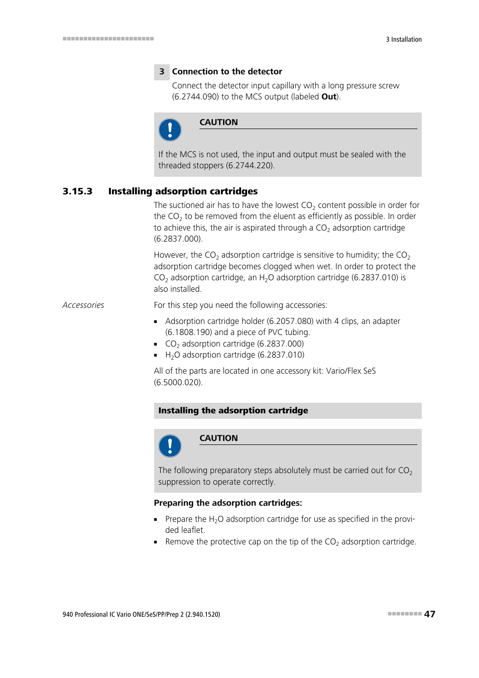 3 installing adsorption cartridges, Installing adsorption cartridges | Metrohm 940 Professional IC Vario ONE/SeS/PP/Prep 2 User Manual | Page 57 / 130