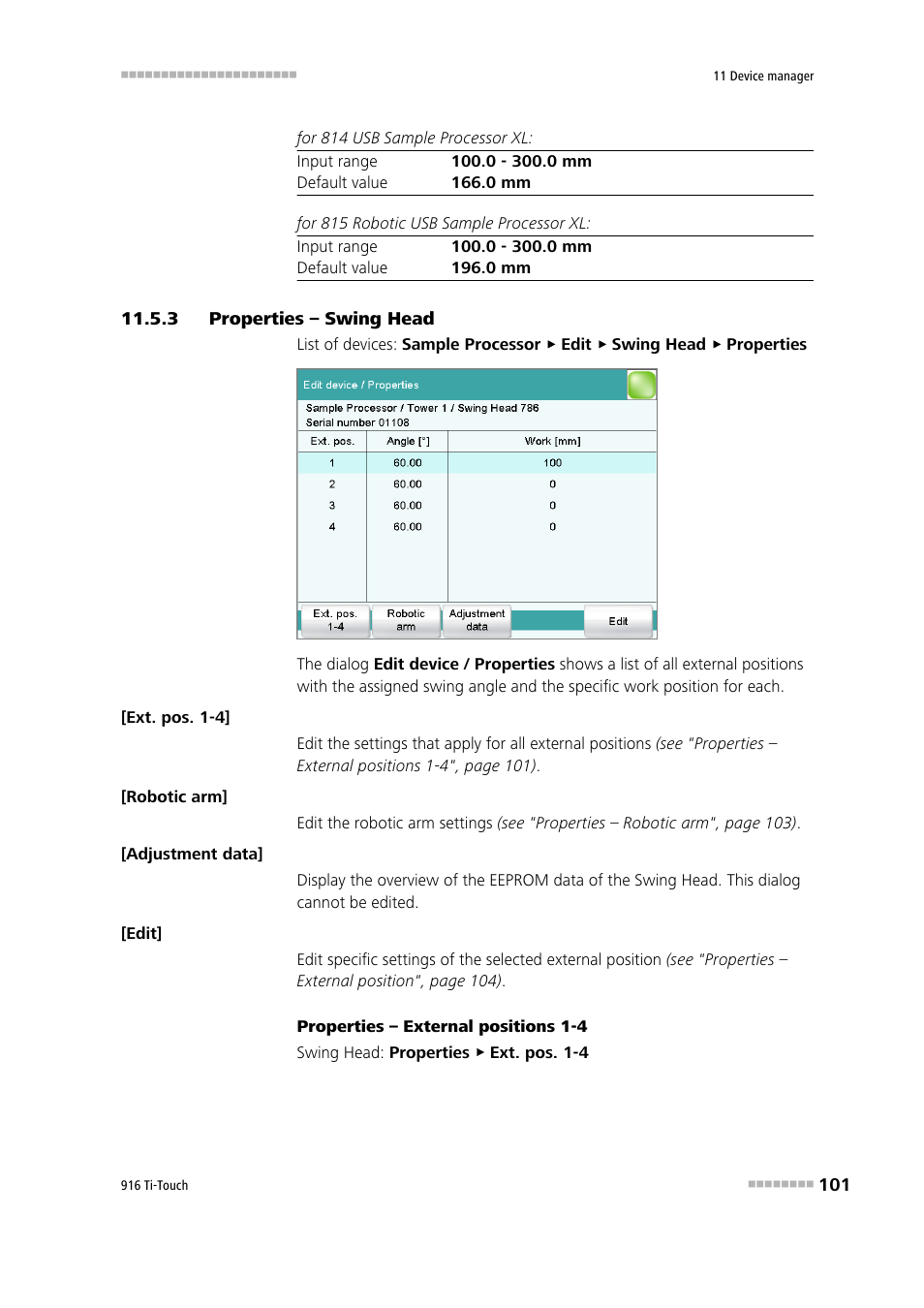 3 properties – swing head, Properties – swing head | Metrohm 916 Ti-Touch User Manual | Page 117 / 459