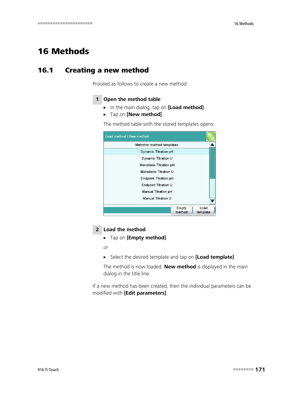 16 methods, 1 creating a new method | Metrohm 916 Ti-Touch User Manual | Page 187 / 459