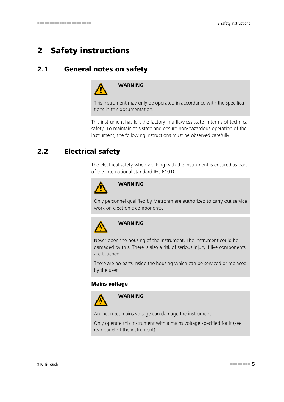 2 safety instructions, 1 general notes on safety, 2 electrical safety | General notes on safety, Electrical safety | Metrohm 916 Ti-Touch User Manual | Page 21 / 459