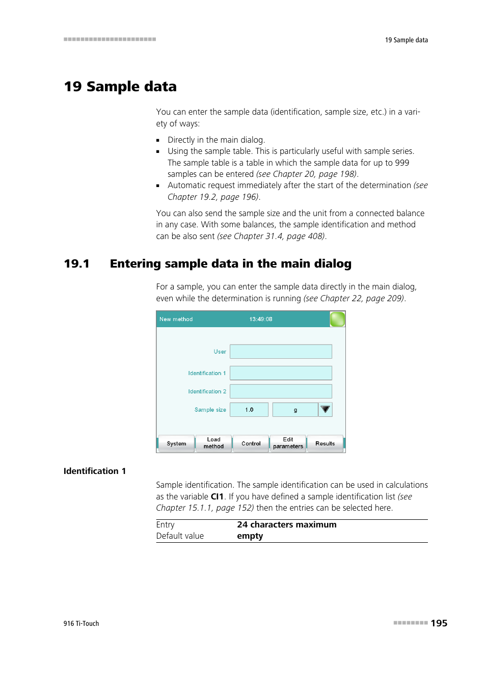 19 sample data, 1 entering sample data in the main dialog | Metrohm 916 Ti-Touch User Manual | Page 211 / 459