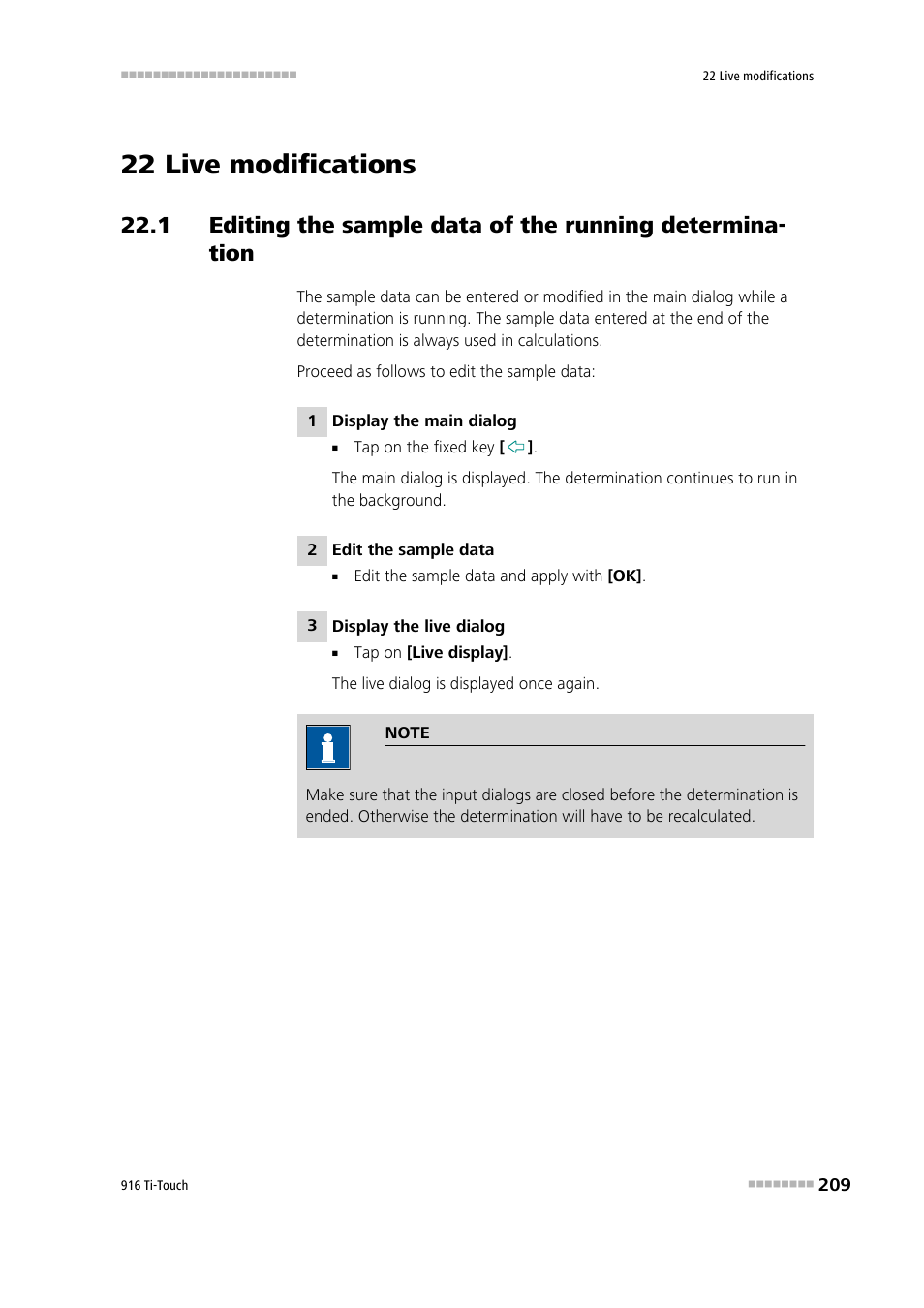 22 live modifications, 1 editing the sample data of the running determina, Tion | Metrohm 916 Ti-Touch User Manual | Page 225 / 459