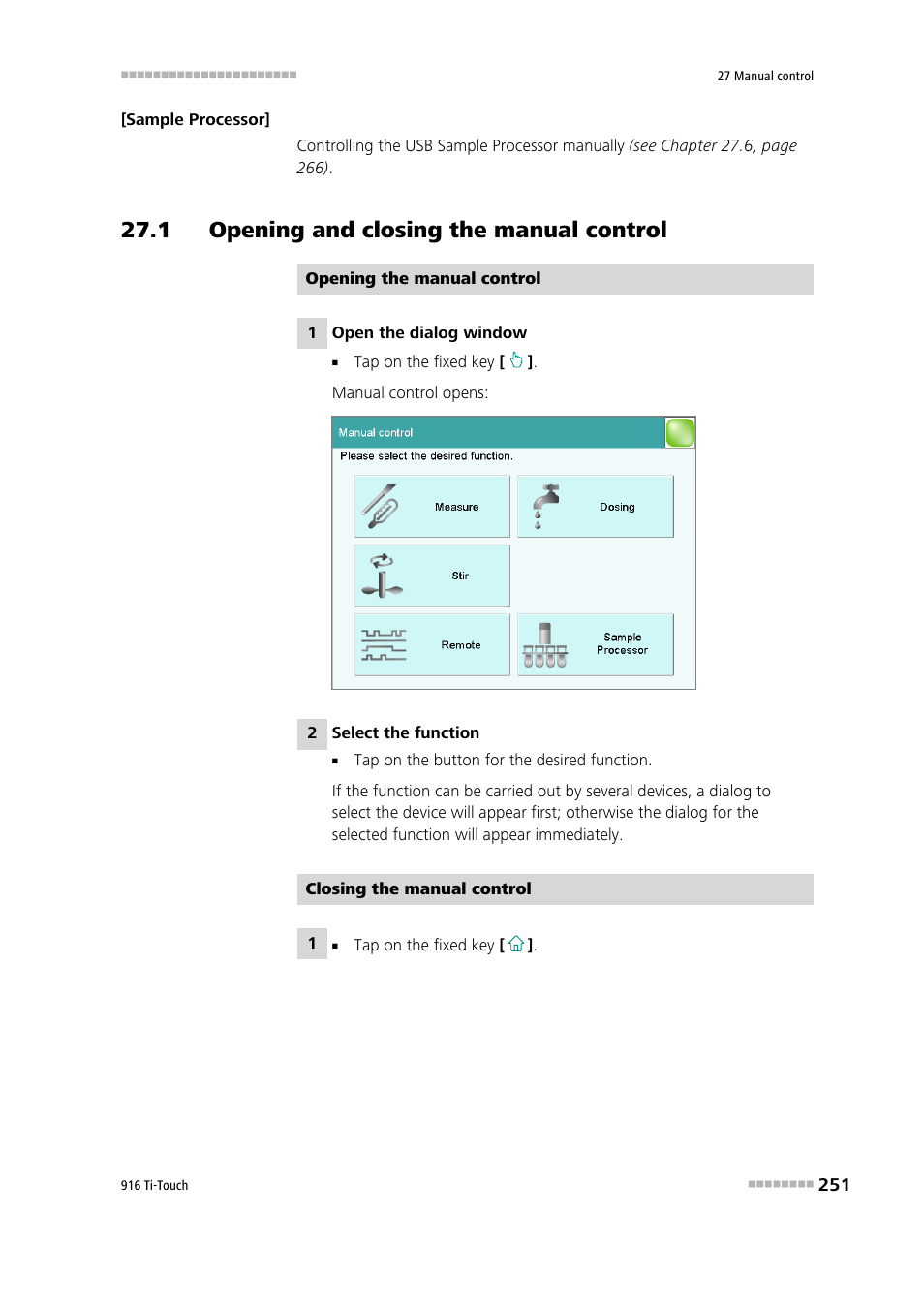 1 opening and closing the manual control | Metrohm 916 Ti-Touch User Manual | Page 267 / 459