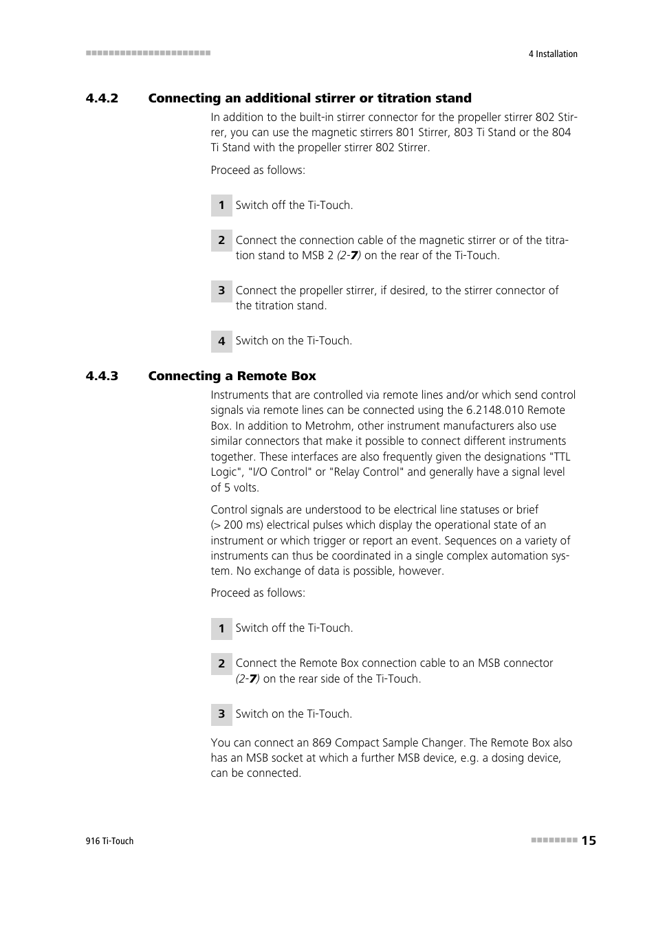 3 connecting a remote box, Connecting a remote box | Metrohm 916 Ti-Touch User Manual | Page 31 / 459