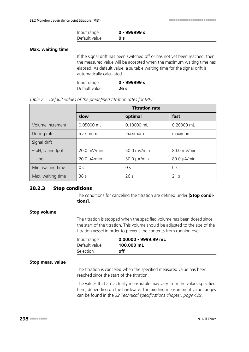 3 stop conditions, Stop conditions | Metrohm 916 Ti-Touch User Manual | Page 314 / 459