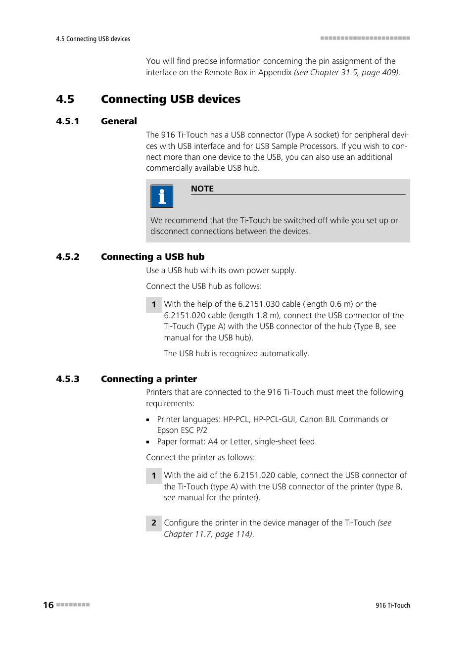 5 connecting usb devices, 1 general, 2 connecting a usb hub | 3 connecting a printer, Connecting usb devices, General, Connecting a usb hub, Connecting a printer | Metrohm 916 Ti-Touch User Manual | Page 32 / 459