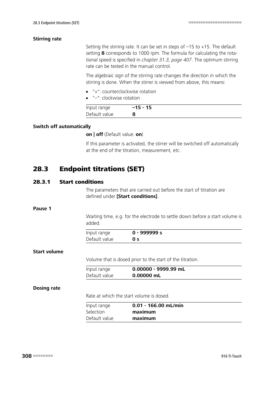 3 endpoint titrations (set), 1 start conditions, 3 endpoint titrations (set) 28.3.1 | Start conditions | Metrohm 916 Ti-Touch User Manual | Page 324 / 459