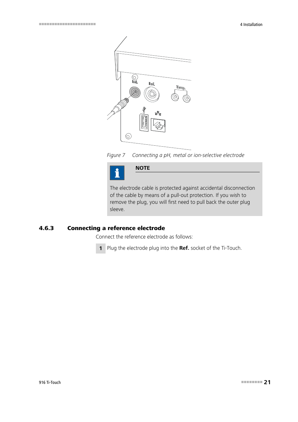 3 connecting a reference electrode, Connecting a reference electrode, Figure 7 | Connecting a ph, metal or ion-selective electrode | Metrohm 916 Ti-Touch User Manual | Page 37 / 459