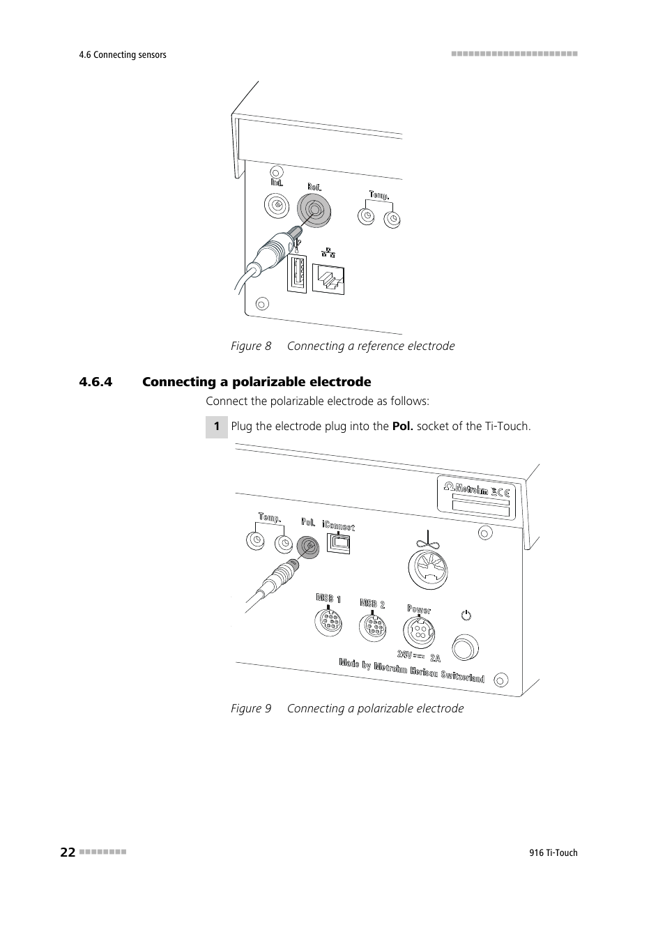 4 connecting a polarizable electrode, Connecting a polarizable electrode, Figure 8 | Connecting a reference electrode, Figure 9 | Metrohm 916 Ti-Touch User Manual | Page 38 / 459