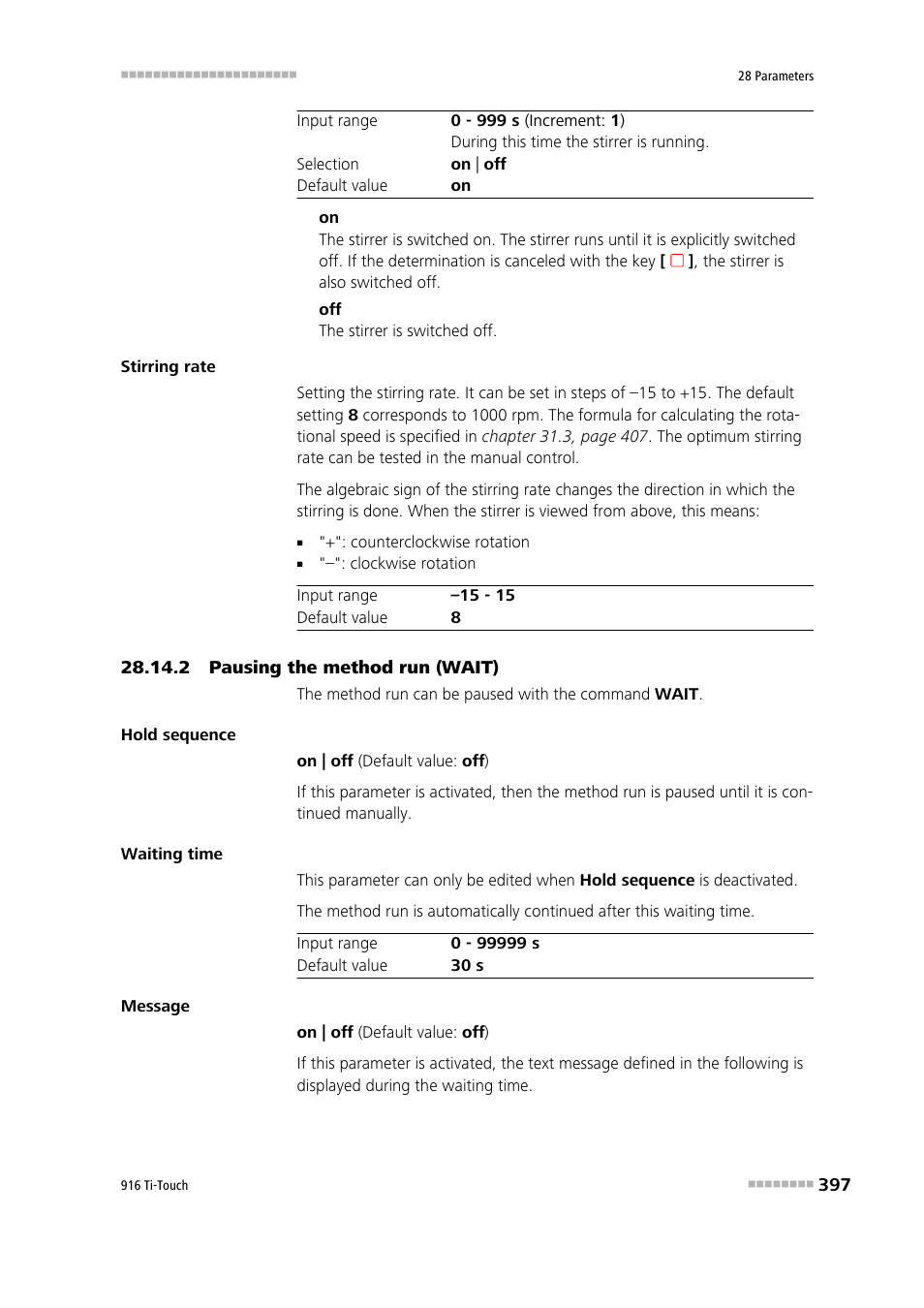 2 pausing the method run (wait) | Metrohm 916 Ti-Touch User Manual | Page 413 / 459