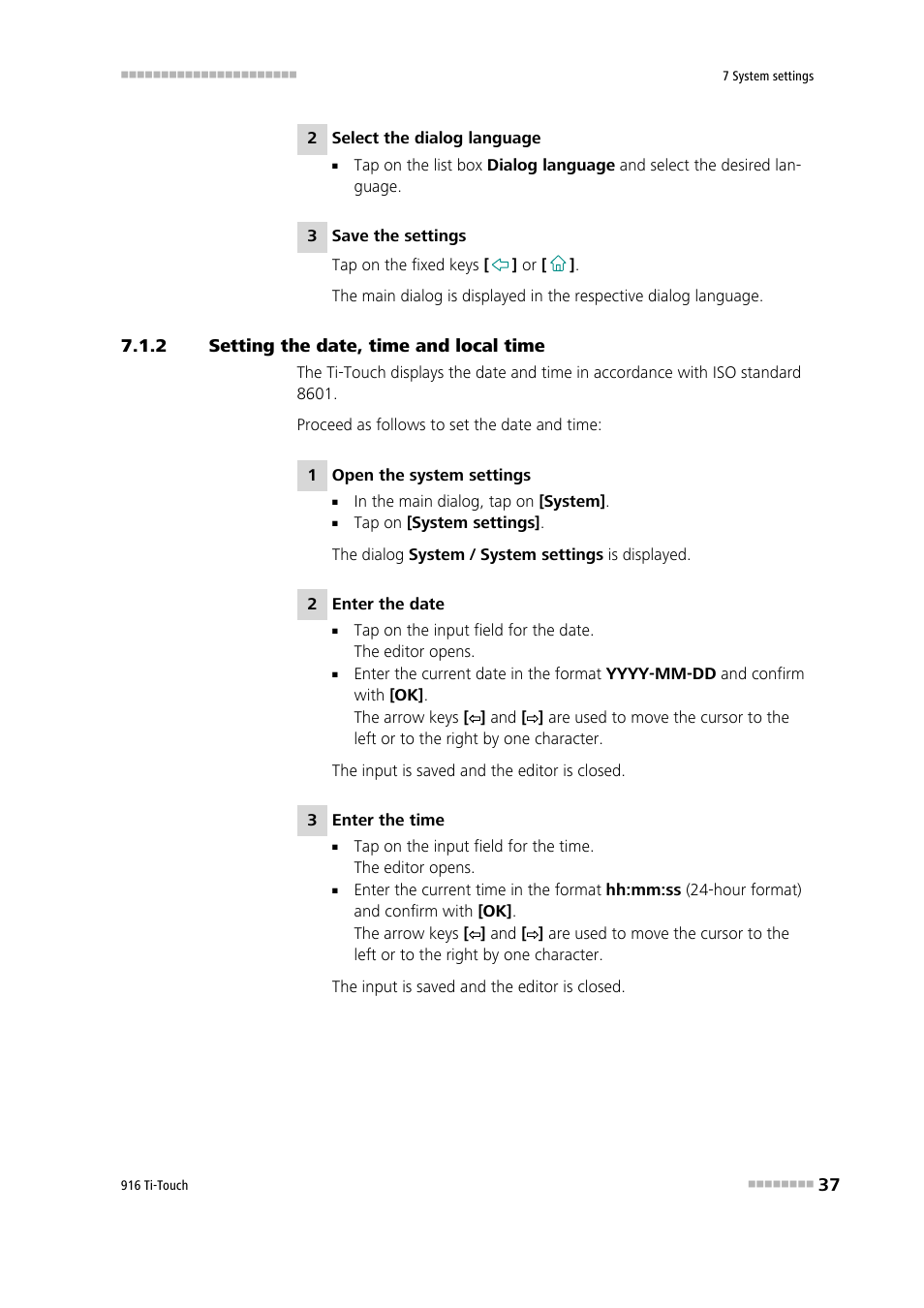 2 setting the date, time and local time, Setting the date, time and local time | Metrohm 916 Ti-Touch User Manual | Page 53 / 459