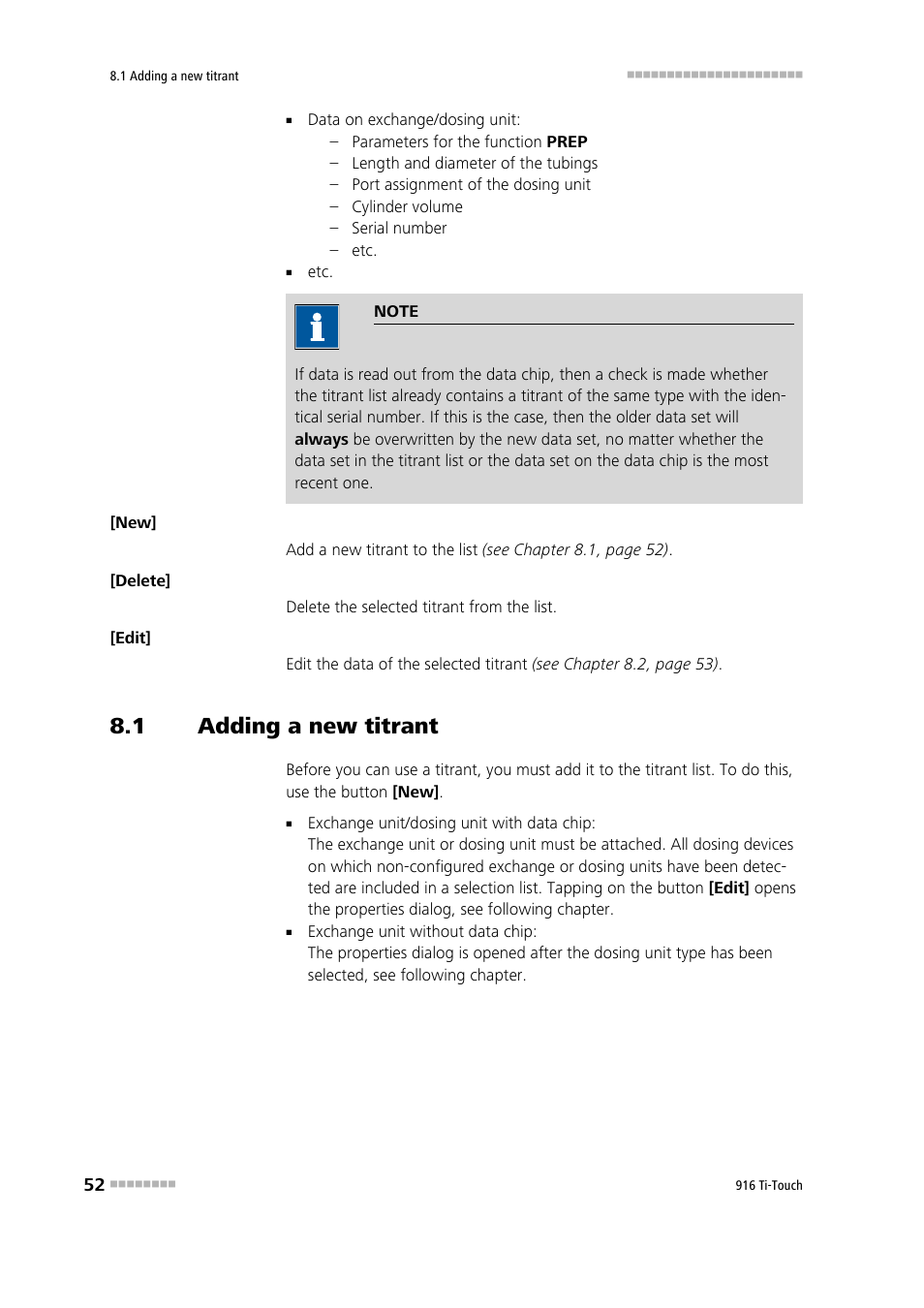 1 adding a new titrant, Adding a new titrant | Metrohm 916 Ti-Touch User Manual | Page 68 / 459