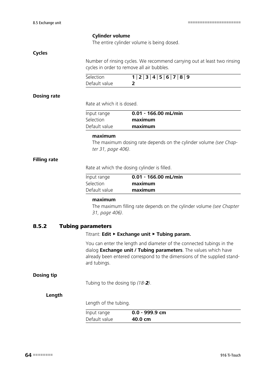 2 tubing parameters, Tubing parameters | Metrohm 916 Ti-Touch User Manual | Page 80 / 459