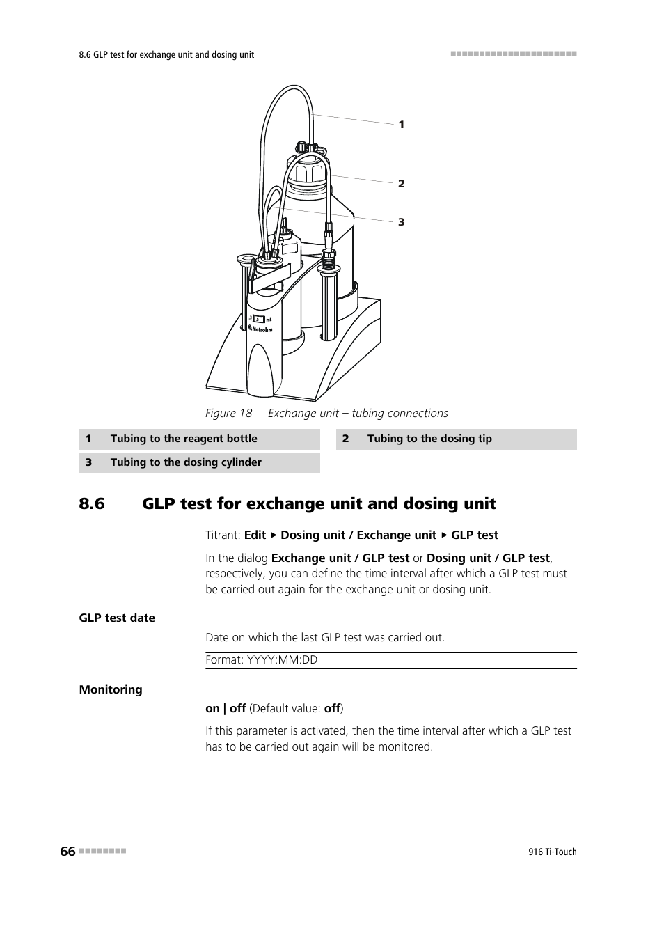 6 glp test for exchange unit and dosing unit, Glp test for exchange unit and dosing unit, Figure 18 | Exchange unit – tubing connections | Metrohm 916 Ti-Touch User Manual | Page 82 / 459