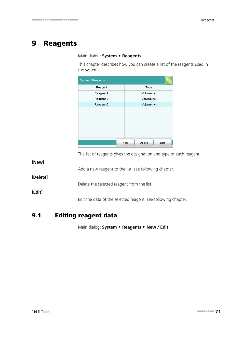 9 reagents, 1 editing reagent data, Editing reagent data | Metrohm 916 Ti-Touch User Manual | Page 87 / 459