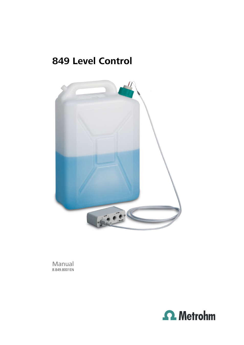 Metrohm 849 Level Control User Manual | 32 pages