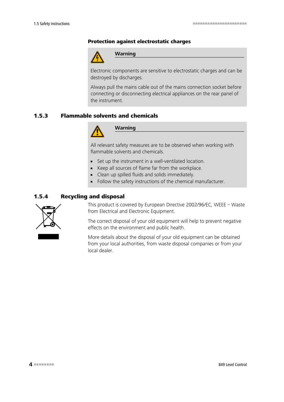 3 flammable solvents and chemicals, 4 recycling and disposal, Flammable solvents and chemicals | Recycling and disposal | Metrohm 849 Level Control User Manual | Page 12 / 32