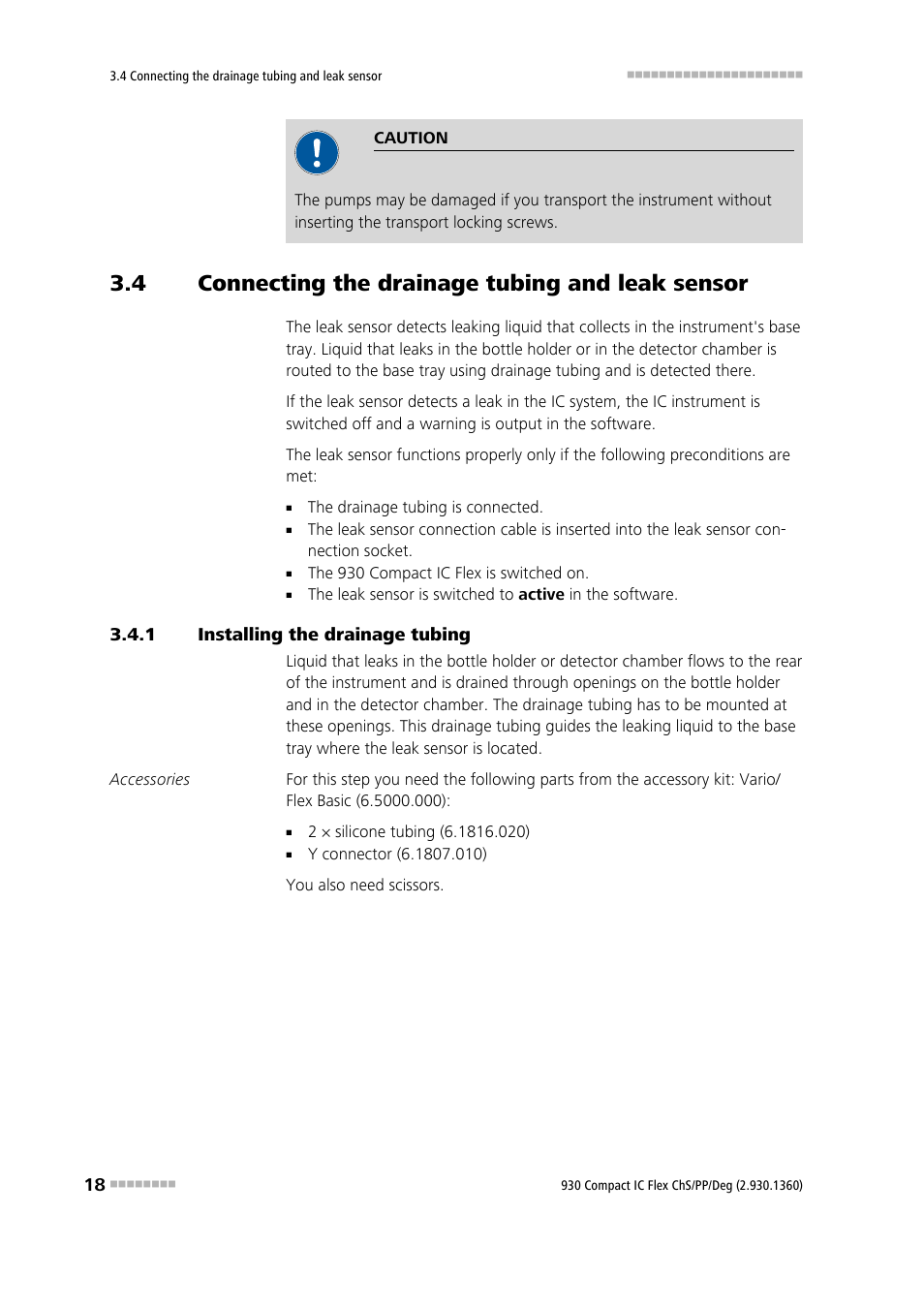 4 connecting the drainage tubing and leak sensor, 1 installing the drainage tubing, Connecting the drainage tubing and leak sensor | Installing the drainage tubing | Metrohm 930 Compact IC Flex ChS/PP/Deg User Manual | Page 26 / 116
