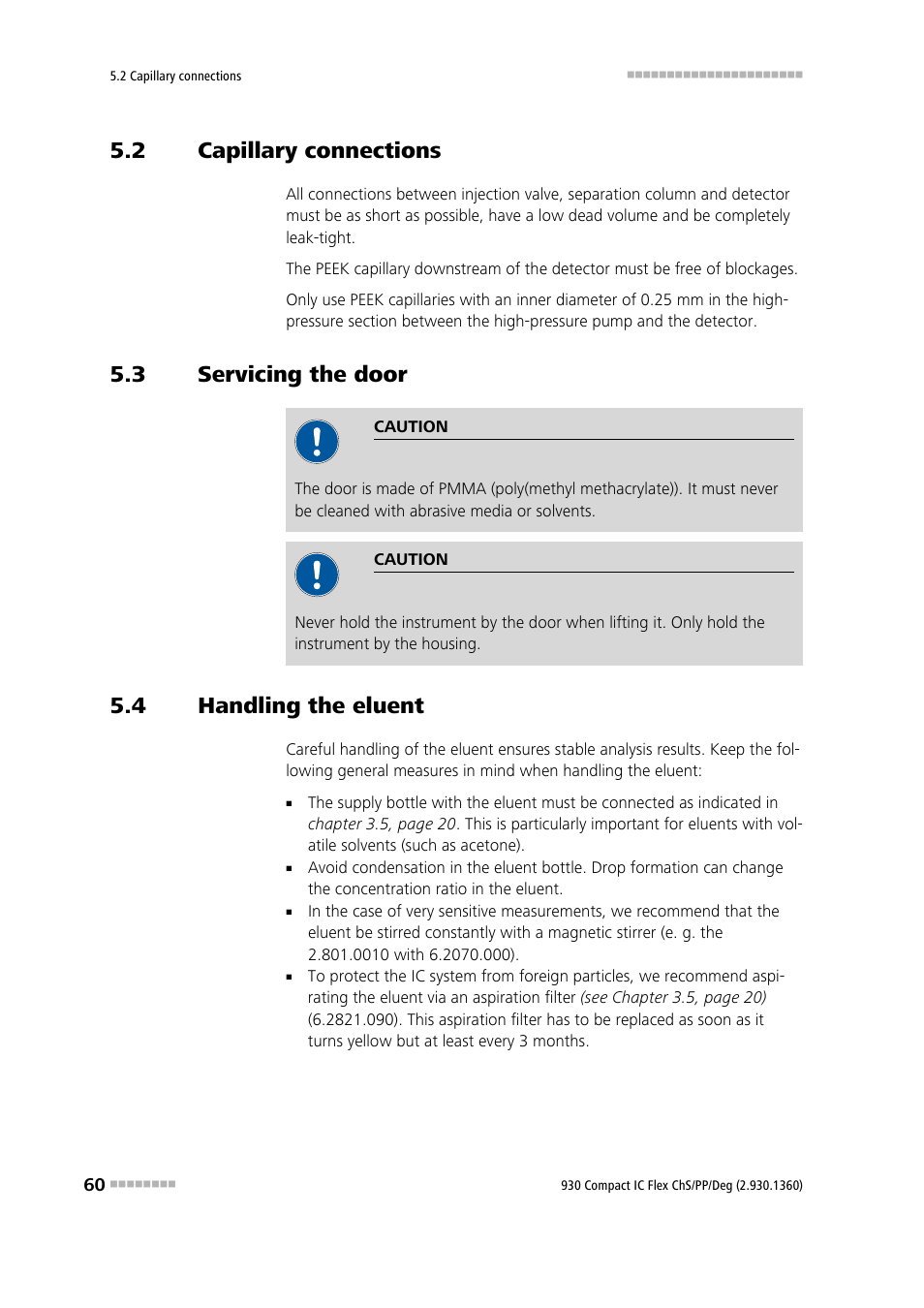 2 capillary connections, 3 servicing the door, 4 handling the eluent | Capillary connections, Servicing the door, Handling the eluent | Metrohm 930 Compact IC Flex ChS/PP/Deg User Manual | Page 68 / 116