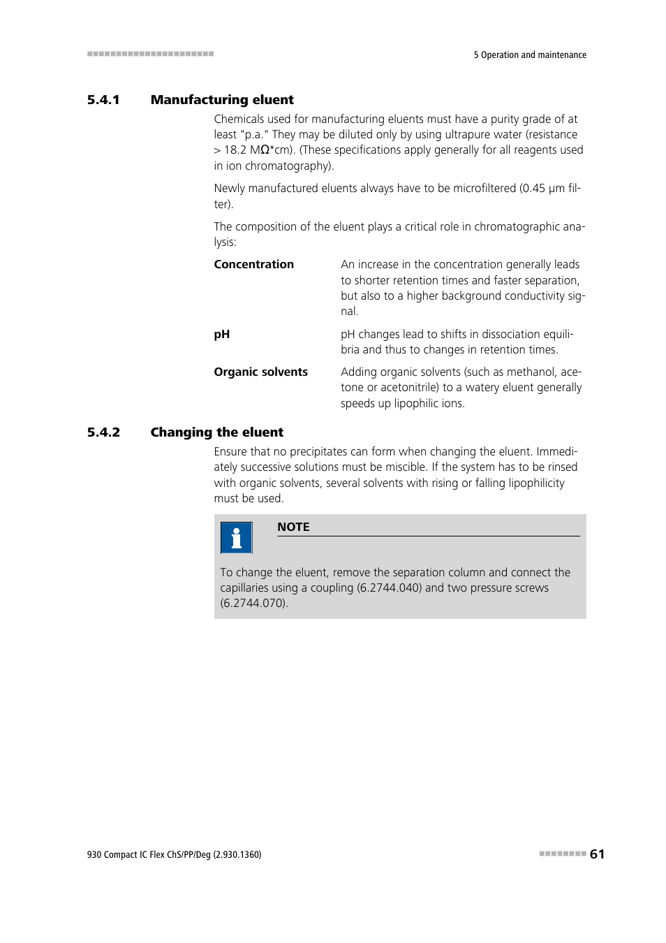 1 manufacturing eluent, 2 changing the eluent, Manufacturing eluent | Changing the eluent | Metrohm 930 Compact IC Flex ChS/PP/Deg User Manual | Page 69 / 116