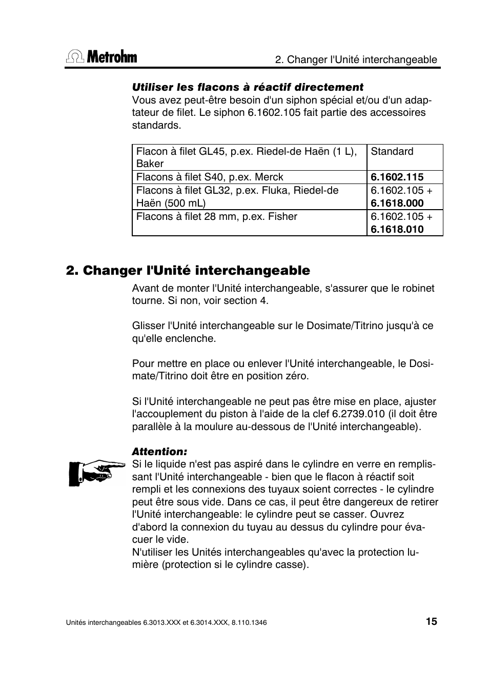 Changer l'unité interchangeable | Metrohm 739 Exchange unit User Manual | Page 15 / 42