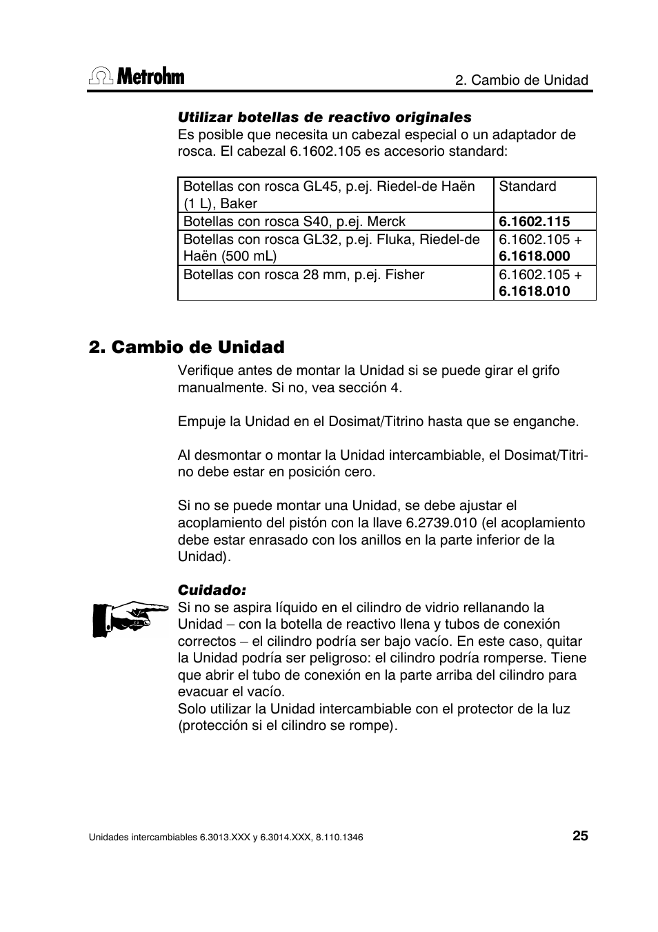 Cambio de unidad | Metrohm 739 Exchange unit User Manual | Page 25 / 42