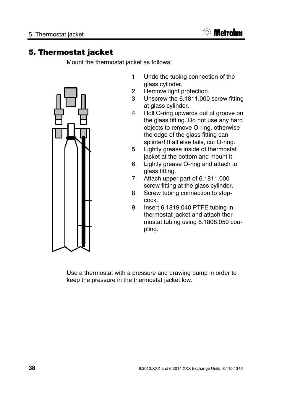Thermostat jacket | Metrohm 739 Exchange unit User Manual | Page 38 / 42