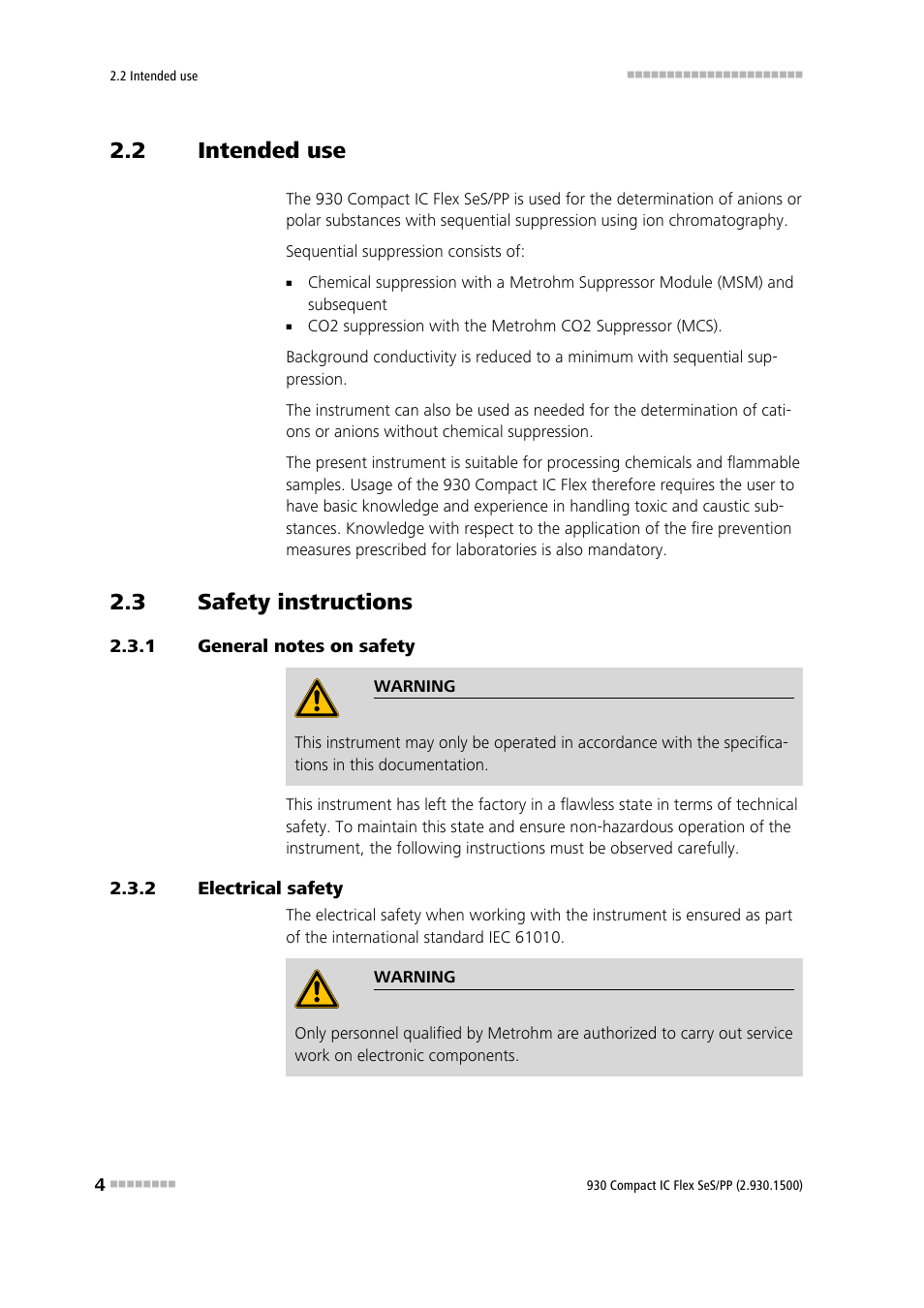 2 intended use, 3 safety instructions, 1 general notes on safety | 2 electrical safety, Intended use, Safety instructions, General notes on safety, Electrical safety | Metrohm 930 Compact IC Flex SeS/PP User Manual | Page 12 / 49