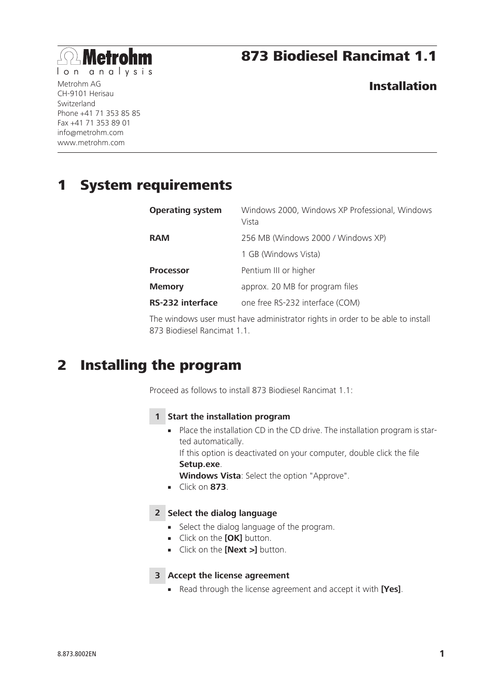 Metrohm 873 Biodiesel Rancimat Installation User Manual | 2 pages