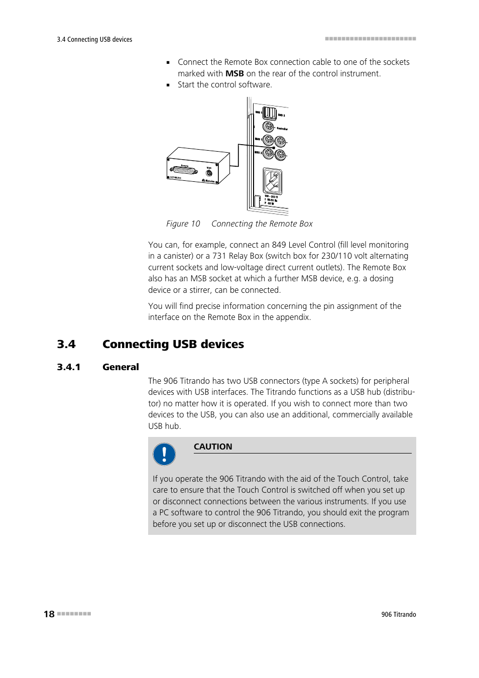 4 connecting usb devices, 1 general, Connecting usb devices | General, Figure 10, Connecting the remote box | Metrohm 906 Titrando User Manual | Page 26 / 70