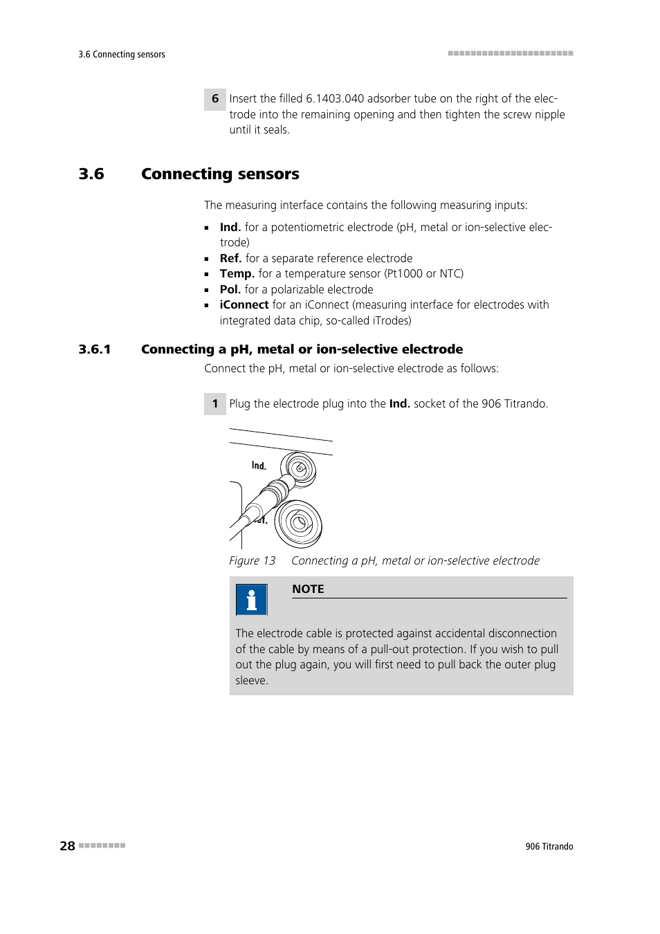 6 connecting sensors, Connecting sensors, Connecting a ph, metal or ion-selective electrode | Figure 13 | Metrohm 906 Titrando User Manual | Page 36 / 70