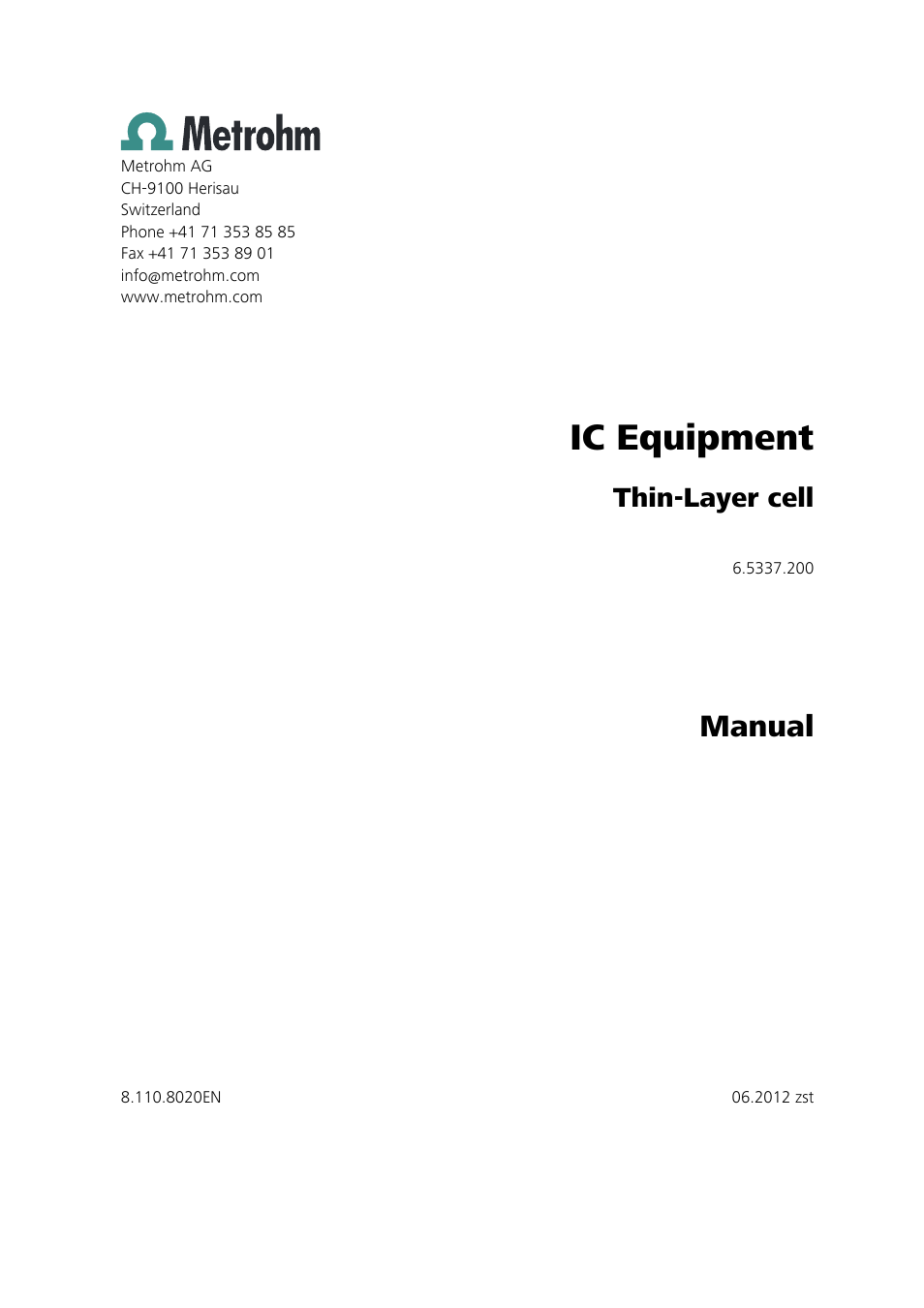 Ic equipment, Manual, Thin-layer cell | Metrohm Thin-Layer cell User Manual | Page 3 / 29