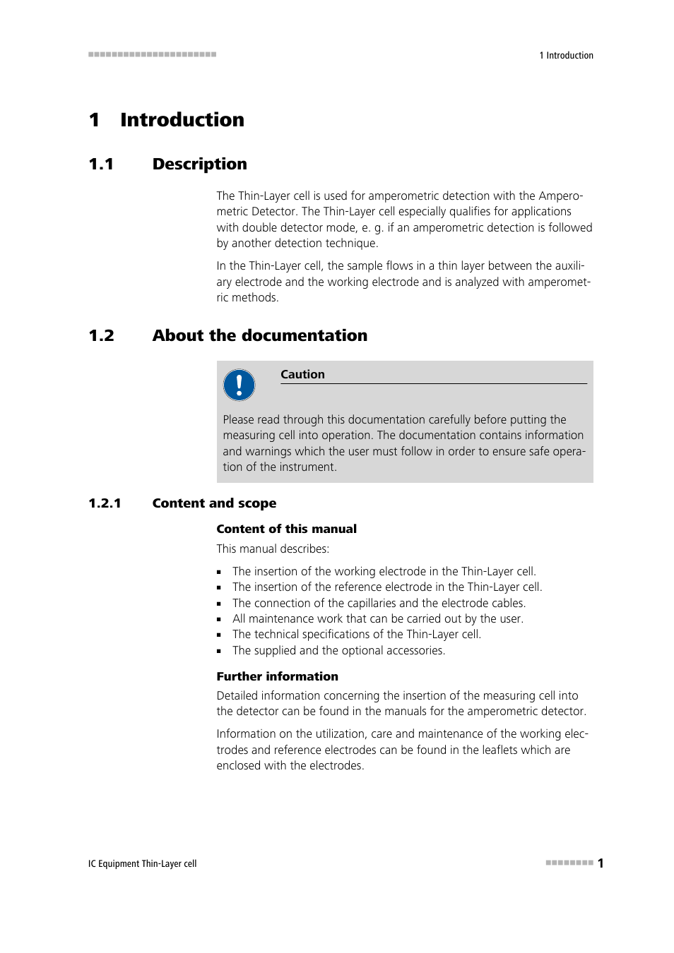 1 introduction, 1 description, 2 about the documentation | 1 content and scope, Description, About the documentation, Content and scope | Metrohm Thin-Layer cell User Manual | Page 7 / 29