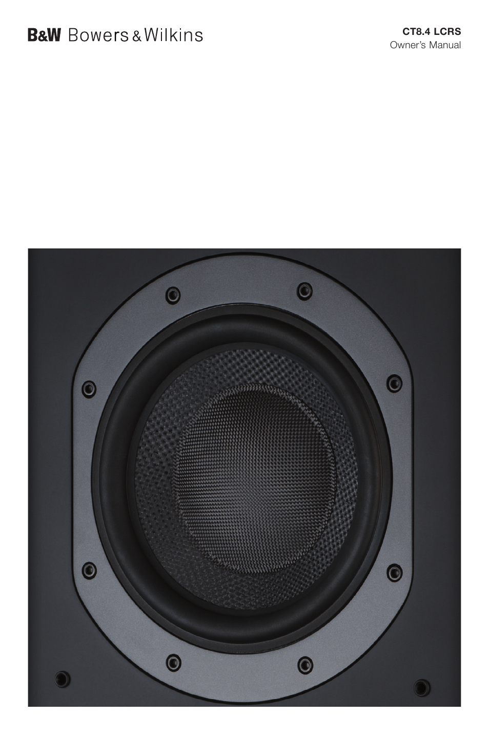 Bowers & Wilkins CT8.4 LCRS User Manual | 17 pages