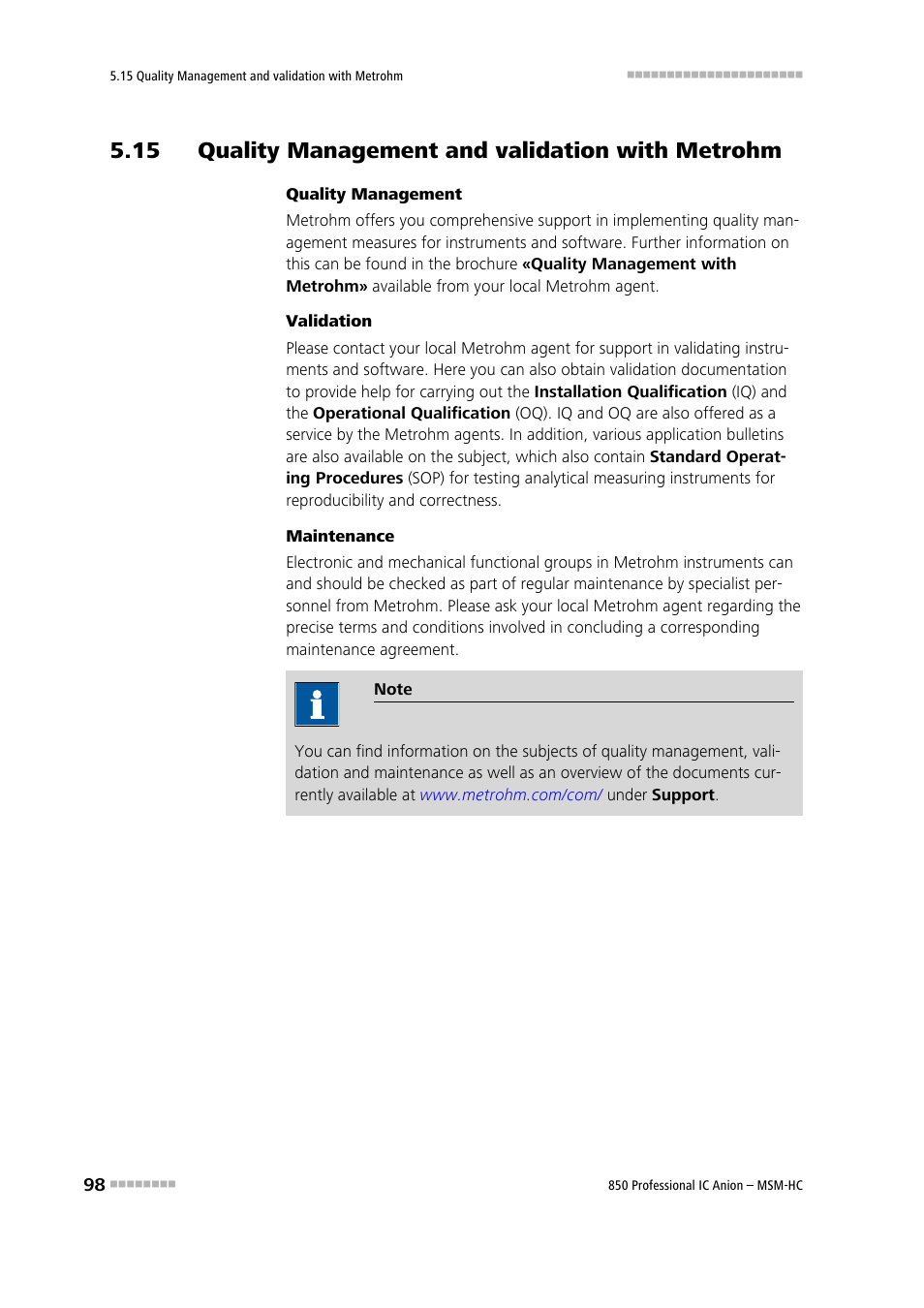 15 quality management and validation with metrohm | Metrohm 850 Professional IC Anion MSM-HC User Manual | Page 108 / 138