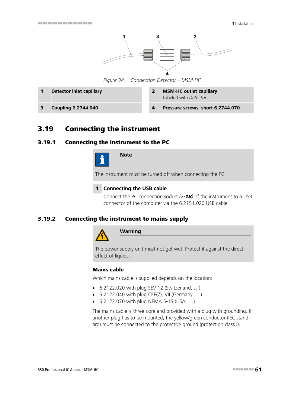 19 connecting the instrument, 1 connecting the instrument to the pc, 2 connecting the instrument to mains supply | Connecting the instrument to the pc, Connecting the instrument to mains supply, Figure 34, Connection detector – msm-hc, Screws (34-4) | Metrohm 850 Professional IC Anion MSM-HC User Manual | Page 71 / 138