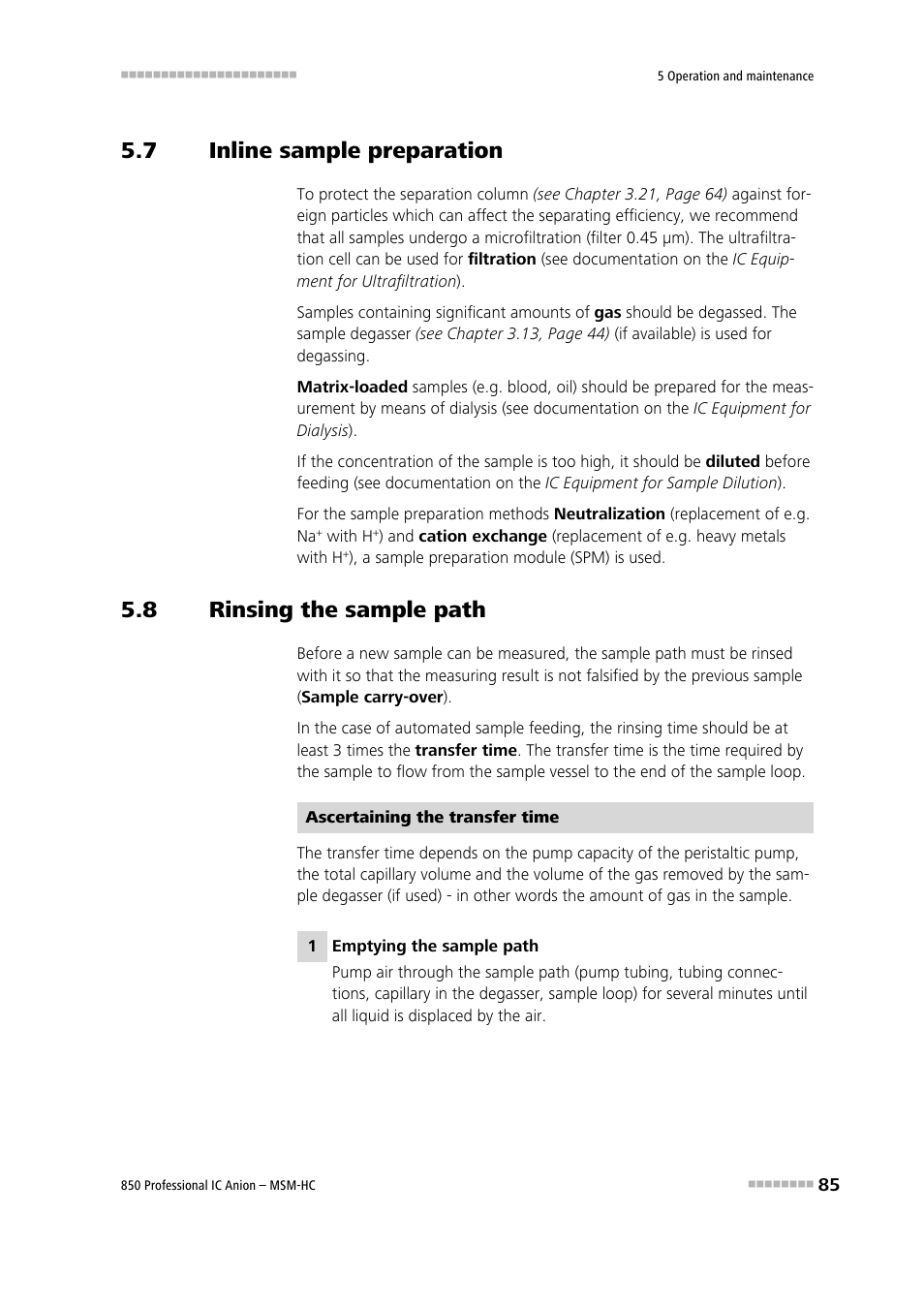 7 inline sample preparation, 8 rinsing the sample path, Inline sample preparation | Rinsing the sample path | Metrohm 850 Professional IC Anion MSM-HC User Manual | Page 95 / 138