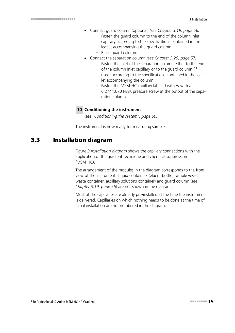 3 installation diagram, Installation diagram | Metrohm 850 Professional IC Anion MSM-HC - Gradient User Manual | Page 25 / 132