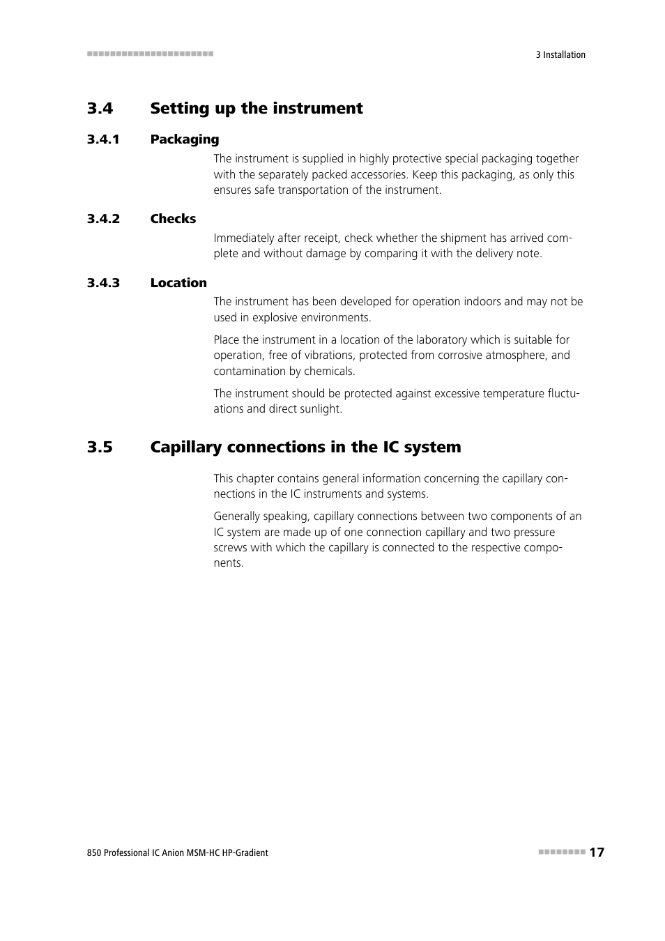 4 setting up the instrument, 1 packaging, 2 checks | 3 location, 5 capillary connections in the ic system, Setting up the instrument, Packaging, Checks, Location, Capillary connections in the ic system | Metrohm 850 Professional IC Anion MSM-HC - Gradient User Manual | Page 27 / 132