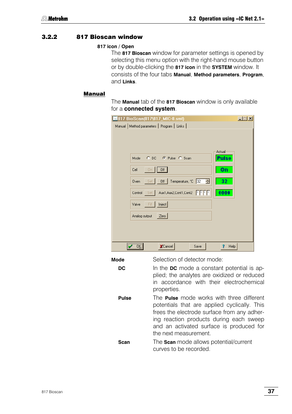 2 817 bioscan window | Metrohm 817 Bioscan User Manual | Page 45 / 85