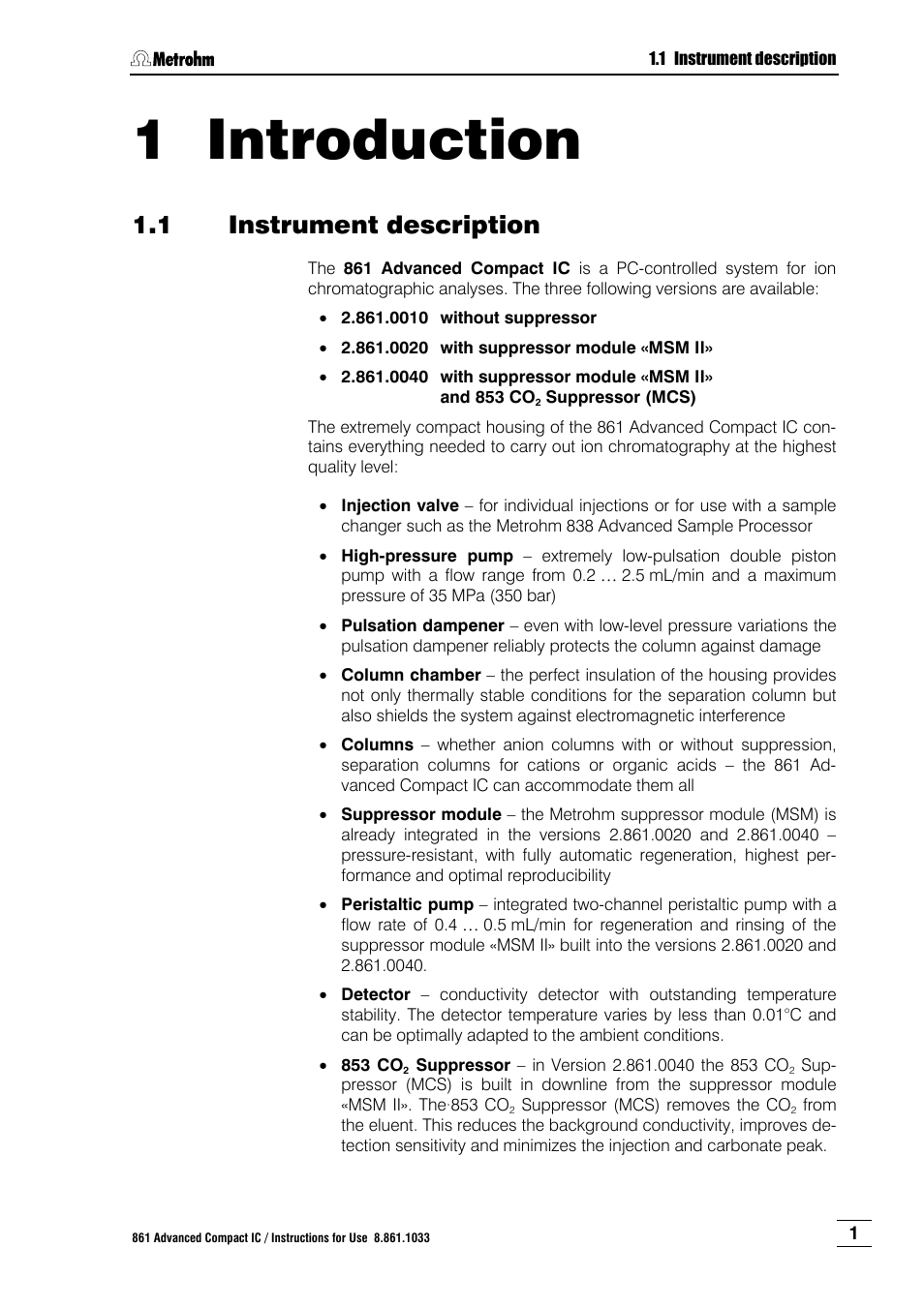 1 introduction, 1 instrument description, Instrument description | Metrohm 861 Advanced Compact IC User Manual | Page 11 / 119