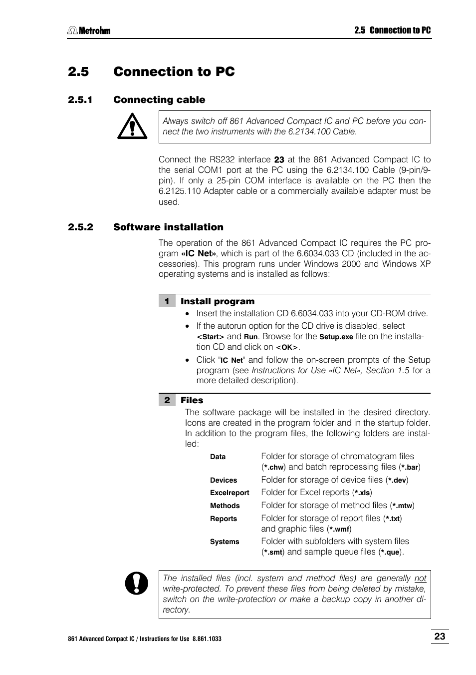 5 connection to pc, 1 connecting cable, 2 software installation | Connection to pc, Connecting cable, Software installation | Metrohm 861 Advanced Compact IC User Manual | Page 33 / 119
