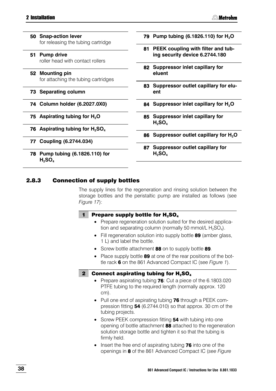 3 connection of supply bottles, Connection of supply bottles, 82, which is perm | O" 84 / "suppress, 85 with a compression fitti | Metrohm 861 Advanced Compact IC User Manual | Page 48 / 119
