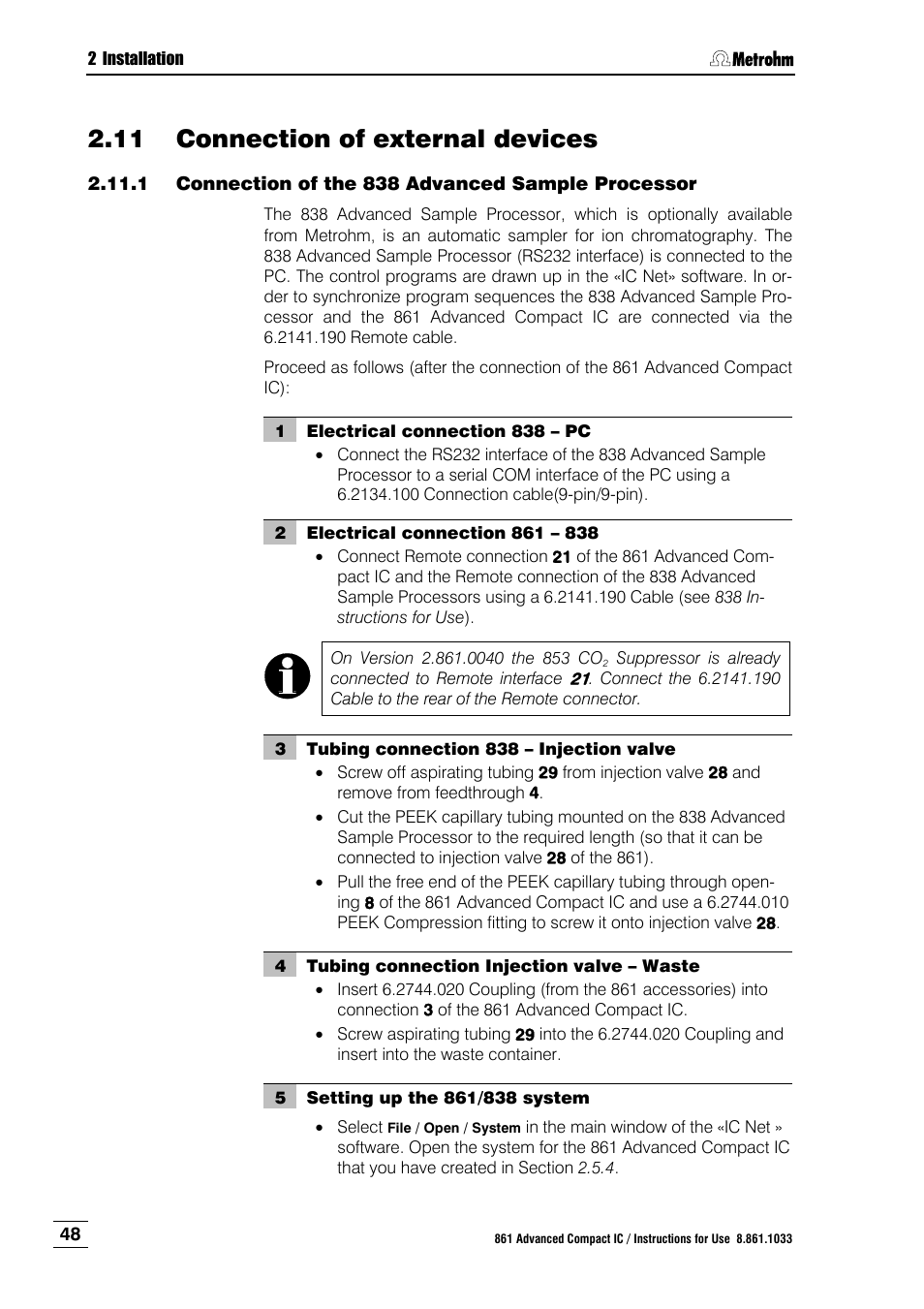 11 connection of external devices, 1 connection of the 838 advanced sample processor, Connection of external devices | Connection of the 838 advanced sample processor | Metrohm 861 Advanced Compact IC User Manual | Page 58 / 119
