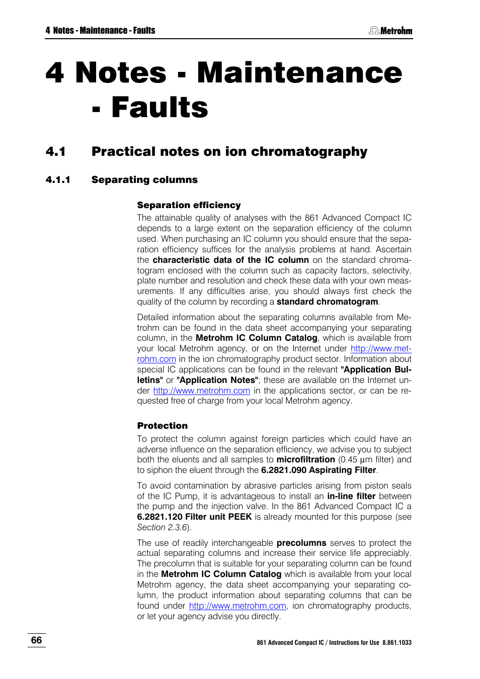 4 notes - maintenance - faults, 1 practical notes on ion chromatography, 1 separating columns | Notes - maintenance - faults, Practical notes on ion chromatography, Separating columns | Metrohm 861 Advanced Compact IC User Manual | Page 76 / 119