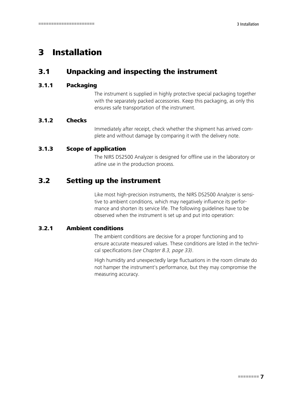 3 installation, 1 unpacking and inspecting the instrument, 1 packaging | 2 checks, 3 scope of application, 2 setting up the instrument, 1 ambient conditions, Unpacking and inspecting the instrument, Packaging, Checks | Metrohm NIRS DS2500 Analyzer User Manual | Page 15 / 48